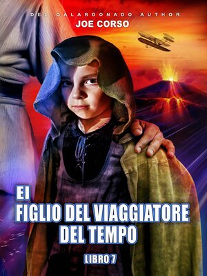 cover image of Il Figlio del Viaggiatore del Tempo